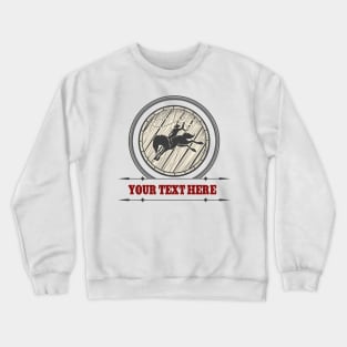 Drink party label with Barrel and Rodeo Rider Crewneck Sweatshirt